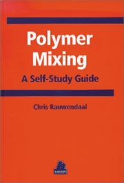 Cover of: Polymer mixing: a self-study guide