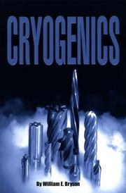 Cover of: Cryogenics | William E. Bryson