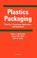 Cover of: Plastics Packaging