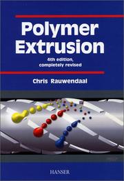 Polymer extrusion by Chris Rauwendaal
