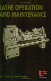 Cover of: Lathe Operation and Maintenance