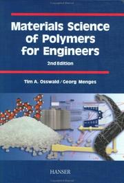 Cover of: Materials Science of Polymers for Engineers by Tim A. Osswald, Georg Menges