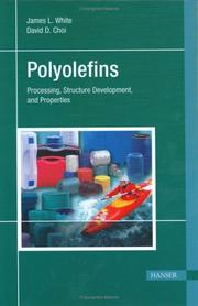 Cover of: Polyolefins: Processing, Structure Development, And Properties