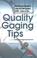 Cover of: Quality gaging tips