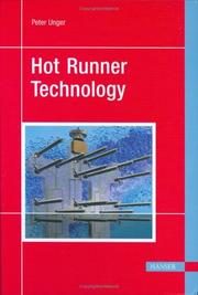 Cover of: Hot Runner Technology by Peter Unger