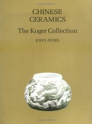 Cover of: Chinese Ceramics by John Ayers