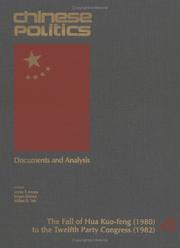 Cover of: Chinese politics: documents and analysis