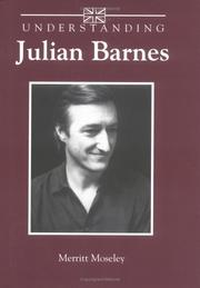 Cover of: Understanding Julian Barnes by Merritt Moseley, Merritt Moseley