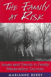 The family at risk by Marianne Berry