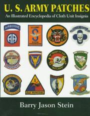 Cover of: U.S. Army patches: an illustrated encyclopedia of cloth unit insignia