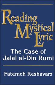 Cover of: Reading mystical lyric: the case of Jalal al-Din Rumi