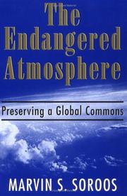 Cover of: The endangered atmosphere: preserving a global commons