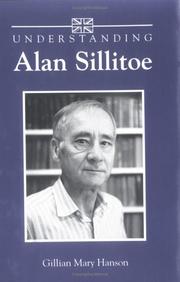 Cover of: Understanding Alan Sillitoe | Gillian Mary Hanson