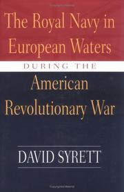 The Royal Navy in European waters during the American Revolutionary War by David Syrett