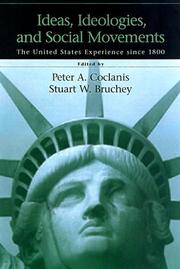 Cover of: Ideas, Ideologies and Social Movements: The United States Experience Since 1800