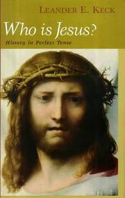 Cover of: Who Is Jesus?: History in Perfect Tense (Studies on Personalities of the New Testament)