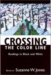 Crossing the color line by Suzanne Whitmore Jones