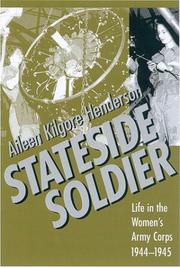 Cover of: Stateside soldier: life in the Women's Army Corps, 1944 1945