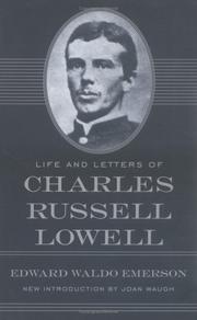 Life and letters of Charles Russell Lowell by Edward Waldo Emerson