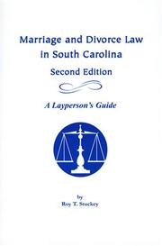 Marriage and Divorce Law in South Carolina by Roy T. Stuckey