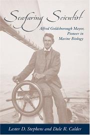 Cover of: Seafaring Scientist: Alfred Goldsborough Mayor, Pioneer in Marine Biology