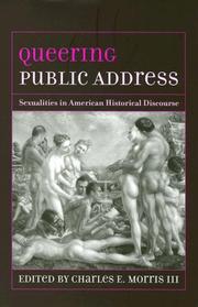 Cover of: Queering Public Address: Sexualities in American Historical Discourse (Studies in Rhetoric/Communication)