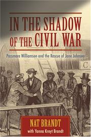 Cover of: In the Shadow of the Civil War: Passmore Williamson and the Rescue of Jane Johnson