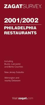 Cover of: Zagatsurvey 2001/2002 Philadelphia Restaurants (Zagatsurvey: Philadelphia Restaurants)