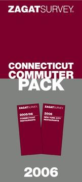 Cover of: 2006 Connecticut Commuter Pack (Zagat Connecticut Commuter Pack)