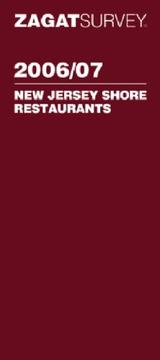 Cover of: Zagat Survey 2006/07 New Jersey Shore Restaurants Pocket Guide (Zagat Survey) by Zagat Survey