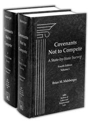 Covenants not to compete by Brian M. Malsberger