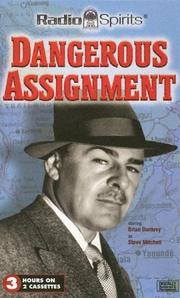 Dangerous Assignment by Brian Donlevy