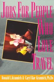 Cover of: Jobs for people who love travel by Ronald L. Krannich