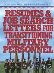 Cover of: Resumes and job search letters for transitioning military personnel