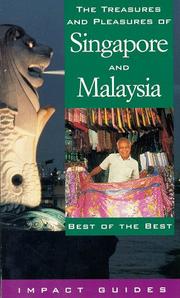 Cover of: The Treasures and Pleasures of Singapore and Malaysia by Ronald L. Krannich, Caryl Rae Krannich