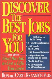 Cover of: Discover the best jobs for you! by Ronald L. Krannich
