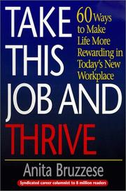 Cover of: Take This Job and Thrive