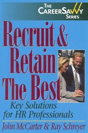 Cover of: Recruit & Retain The Best