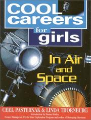 Cover of: Cool Careers for Girls in Air and Space by Ceel Pasternak
