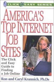Cover of: America's Top Internet Job Sites: The Click and Easy Guide to Finding a Job Online (Click & Easy Series)