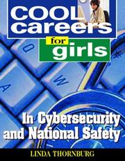 Cover of: Cool Careers for Girls in Cybersecurity and National Safety by Linda Thornburg