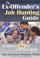 Cover of: The Ex-Offender's Job Hunting Guide