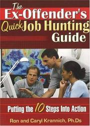 Cover of: The Ex-Offender's Quick Job Hunting Guide
