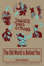 Cover of: The Old World Is Behind You: The Situationists and Beyond in Contemporary Anarchism