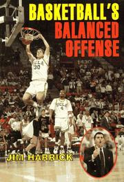 Cover of: Basketball's balanced offense by Jim Harrick