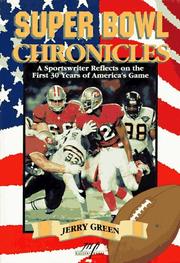 Super Bowl Chronicles by Jerry Green