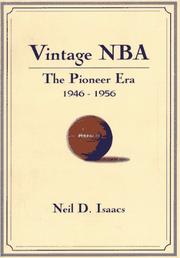 Cover of: Vintage NBA basketball: the pioneer era (1946-56) : a mostly oral history