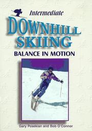 Cover of: Intermediate downhill skiing by Gary Posekian