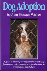 Dog Adoption by Joan Hustace Walker