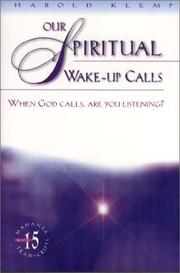Cover of: Our spiritual wake-up calls by Harold Klemp